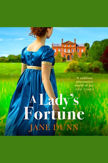 A Lady's Fortune - A glittering Regency Romance from Jane Dunn perfect for BRIDGERTON fans! - cover