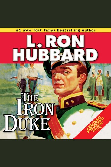 The Iron Duke - A Novel of Rogues Romance and Royal Con Games in 1930s Europe - cover