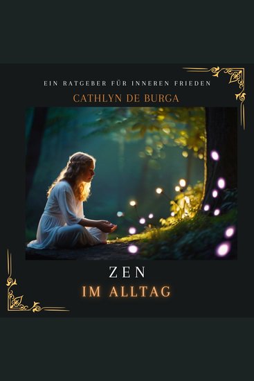 Zen im Alltag - Ein Ratgeber für inneren Frieden - cover