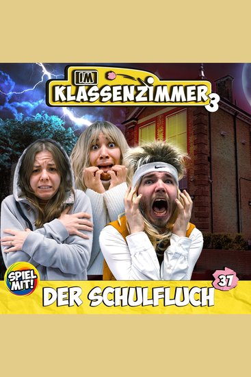 Der Schulfluch - Im Klassenzimmer S3 - cover