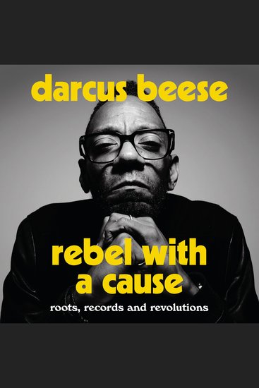 Rebel With a Cause - Roots Records and Revolutions - cover