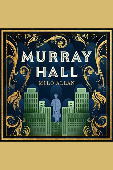 Murray Hall - A novel of the extraordinary and intriguing secret that rocked New York and the world - cover