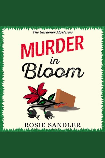 Murder in Bloom - The unmissable BRAND NEW novel in an addictive British cozy crime mystery series for 2025 - cover