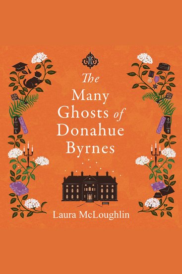 The Many Ghosts of Donahue Byrnes - Not all ghosts know when to check out - cover