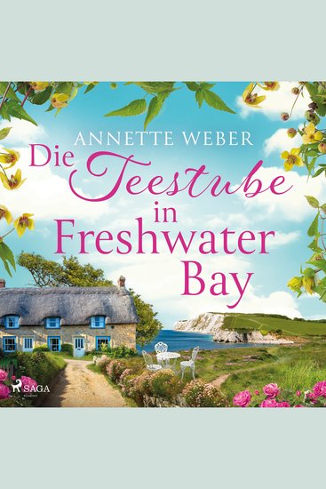 Die Teestube in Freshwater Bay - Roman | Verliebt auf der Isle of Wight Band 2 Ein wunderschöner Inselroman mit Cosy-Romance-Feelin - cover