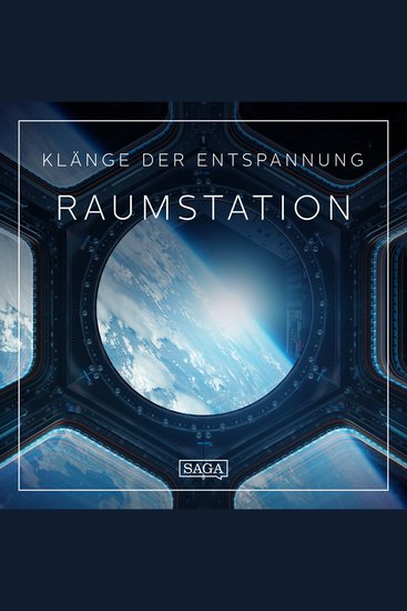 Klänge der Entspannung - Raumstation - cover