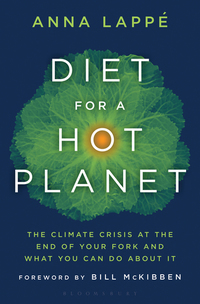 Diet for a Hot Planet - The Climate Crisis at the End of Your Fork and What You Can Do About It