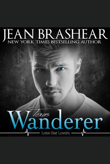 Texas Wanderer - Lone Star Lovers Book 6 - cover