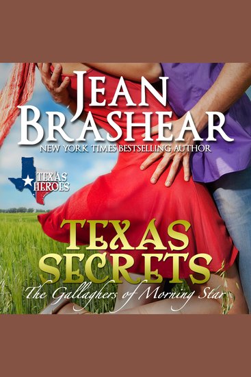 Texas Secrets - Book 1 of The Morning Star Series - The Gallaghers of Morning Star - cover