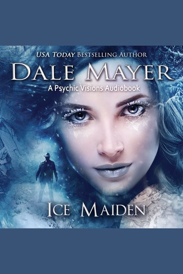 Ice Maiden - A Psychic Visions Novel - cover