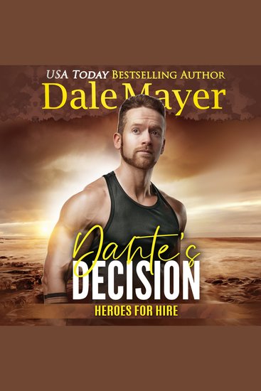 Dante's Decision - A SEALs of Honor World Novel - cover