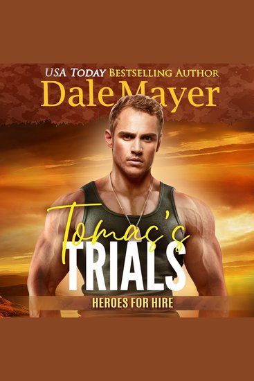 Tomas's Trials - A SEALs of Honor World Novel - cover