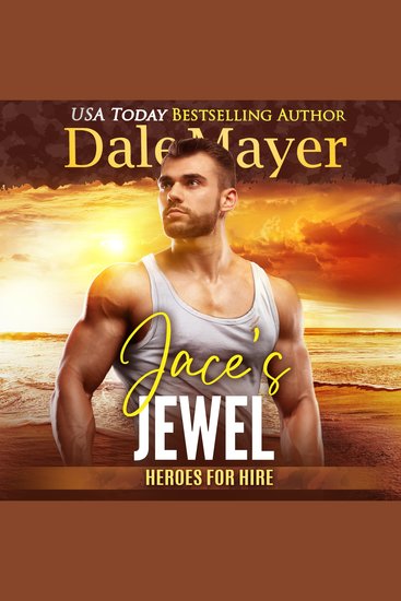 Jace’s Jewel - A SEALs of Honor World Novel - cover