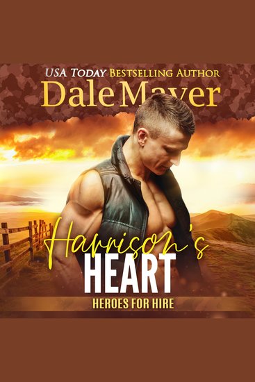 Harrison’s Heart - A SEALs of Honor World Novel - cover