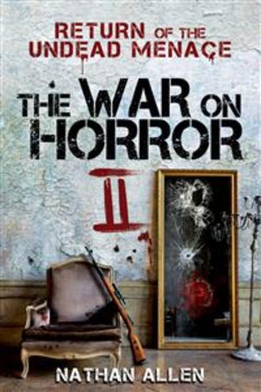 The War On Horror II: Return of the Undead Menace - cover