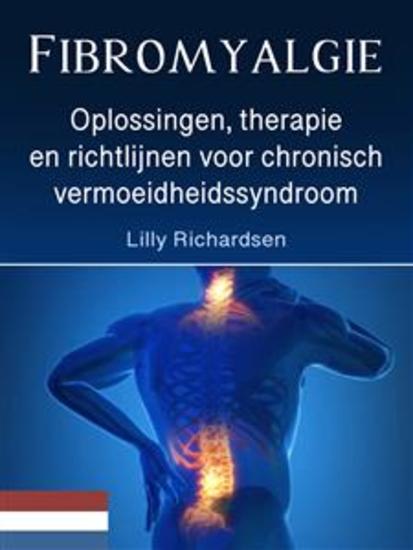 Fibromyalgie - Oplossingen therapie en richtlijnen voor chronisch vermoeidheidssyndroom - cover