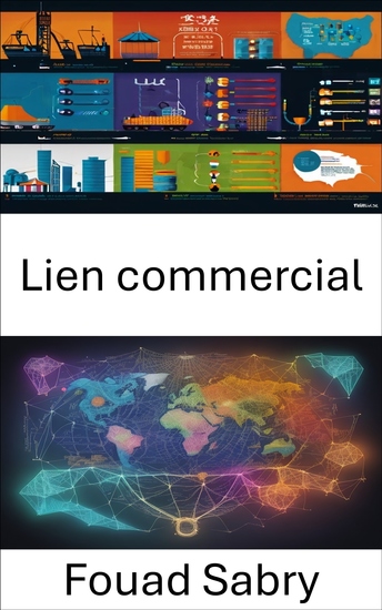 Lien commercial - Dévoiler l'économie d'un chercheur visionnaire et libérer l'héritage de Ronald Findlay - cover