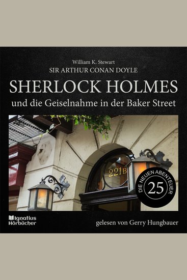 Sherlock Holmes und die Geiselnahme in der Baker Street (Die neuen Abenteuer Folge 25) - cover