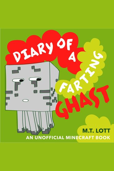 Diary of a Farting Ghast - An Unofficial Minecraft Book - cover