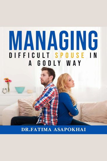 Managing a Difficult Spouse in a Godly Way - cover
