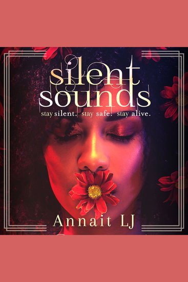 Silent Sounds - Stay silent Stay safe Stay alive - cover