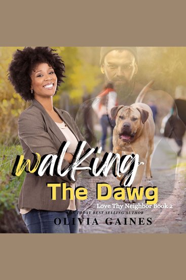 Walking the Dawg - A Love Thy Neighbor Book 2 - cover