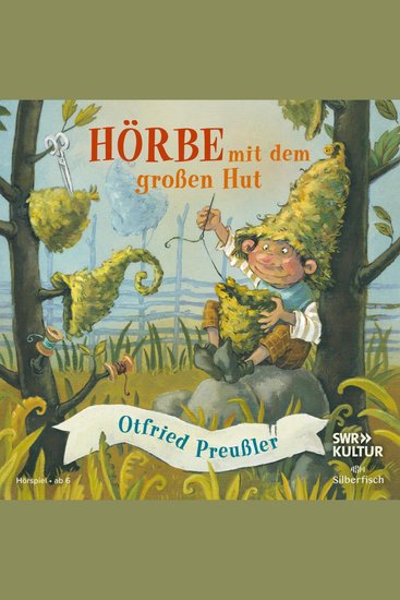Hörbe mit dem großen Hut - Kinderbuch-Klassiker als Hörspiel - cover