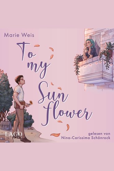 To My Sunflower - Own-Voice-Autorin verbindet Romance mit Themen wie mentaler Gesundheit Selbstliebe und dem eigenen Körperbild - cover