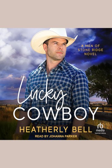 Lucky Cowboy - A Men of Stone Ridge Novel - cover