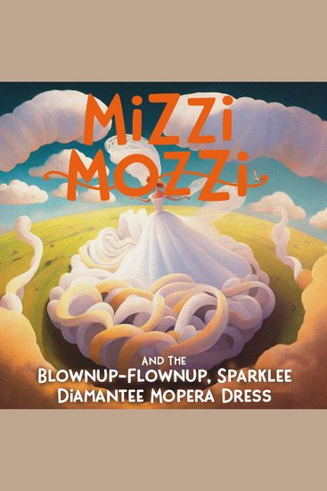 Mizzi Mozzi And The Blownup-Flownup Sparklee-Diamantee Mopera Dress - cover