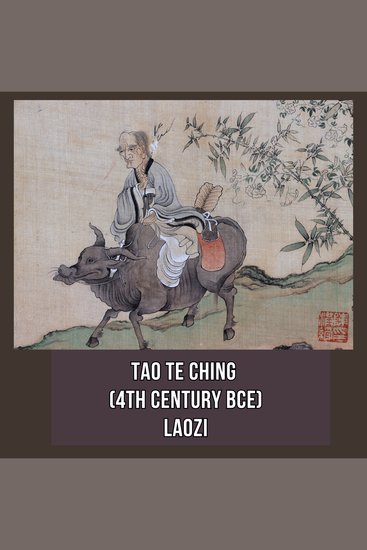 Tao Te Ching (4th Century BCE) - cover