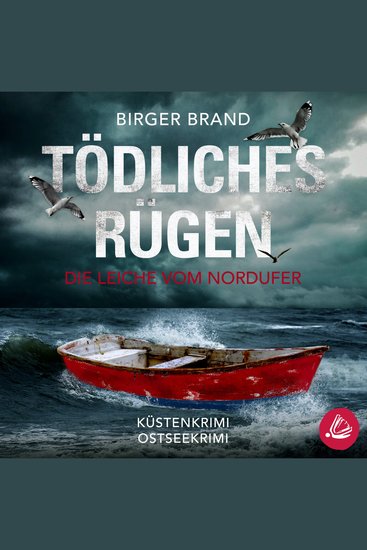 Tödliches Rügen Die Leiche vom Nordufer: Küstenkrimi (Lydia Westphal 10) - cover