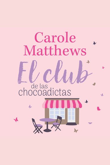 El club de las chocoadictas - Una comedia romántica contemporánea - cover
