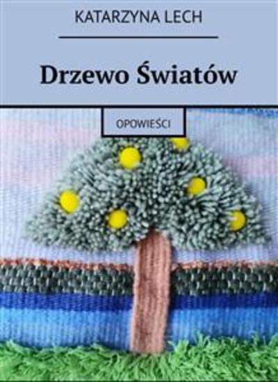 Drzewo światów - cover