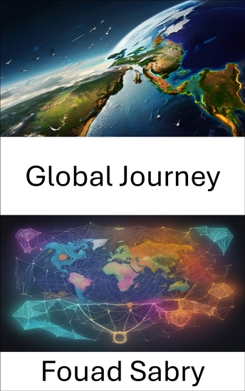 Global Journey - Navigating the World of Economics and Finance Unlocking the Legacy of Barry Eichengreen - cover
