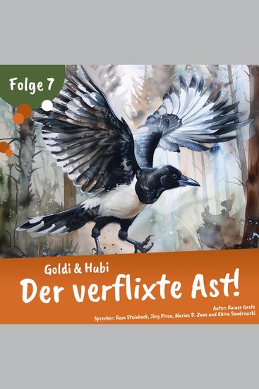 Einschlafgeschichten für Kinder ab 3 Jahren | Goldi & Hubi – Der verflixte Ast! (Staffel 2 Folge 7) - cover