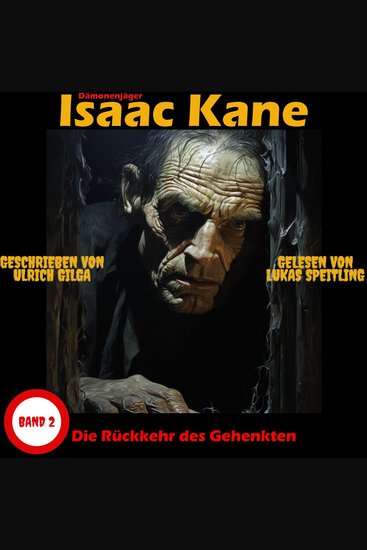 Die Rückkehr des Gehenkten: Dämonenjäger Isaac Kane Band 2 - Dämonenjäger Isaac Kane Band 2 - cover
