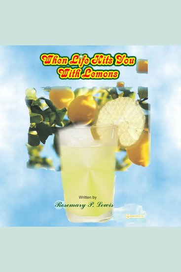 When Life Hits You with Lemons - cover