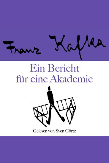 Franz Kafka: Ein Bericht für eine Akademie - cover