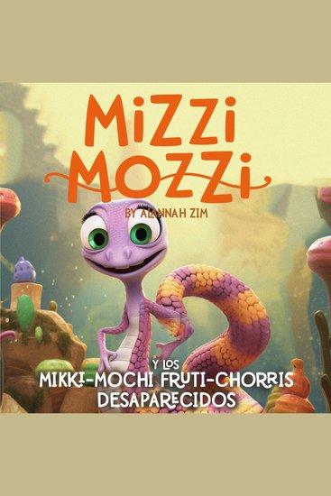 Mizzi Mozzi Y Los Mikki-Mochi Fruti-Chorris Desaparecidos - cover