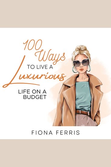 100 Ways to Live a Luxurious Life on a Budget - cover