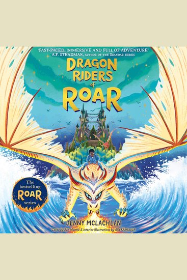 Dragon Riders of Roar: The epic and funny new magical fantasy series set in the world of the bestselling Land of Roar Perfect for readers of 8-12! (The Land of Roar Book 4) - cover