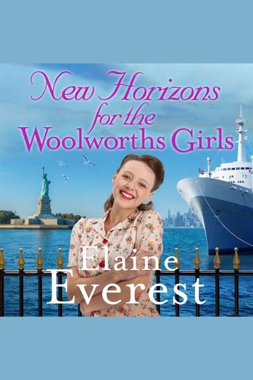 New Horizons for the Woolworths Girls - An emotional story of change and hope the much-anticipated final novel in the bestselling Woolworths Girls series - cover