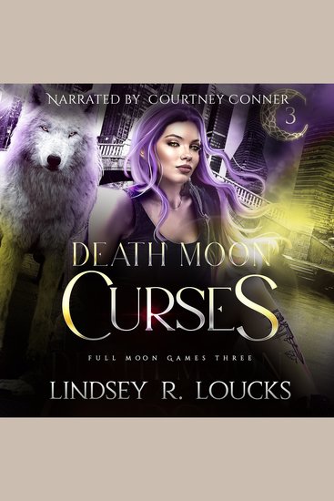 Death Moon Curses - A wolf shifter fated mates competition romance - cover