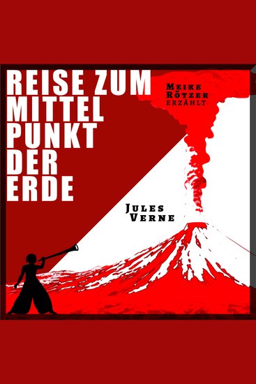 Reise zum Mittelpunkt der Erde - Erzählbuch Band 9 (Ungekürzt) - cover