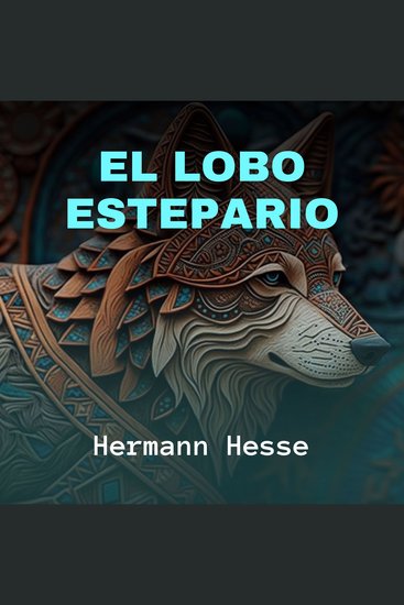 El Lobo Estepario - cover