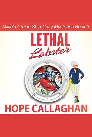 Lethal Lobster - Millie's Cruise Ship Cozy Mysteries Book 3 - cover