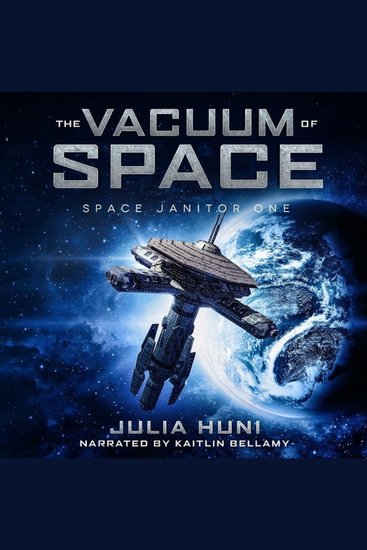 The Vacuum of Space - Space Janitor Book 1 - cover