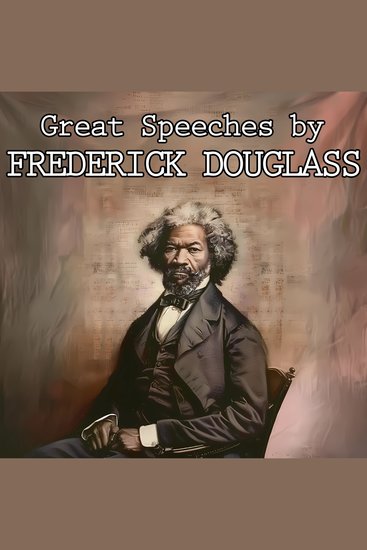 Great Speeches by Frederick Douglass - cover
