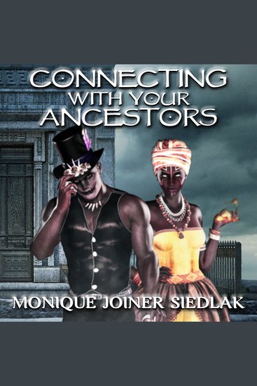 Connecting With Your Ancestors - cover